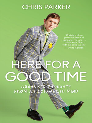 cover image of Here For a Good Time